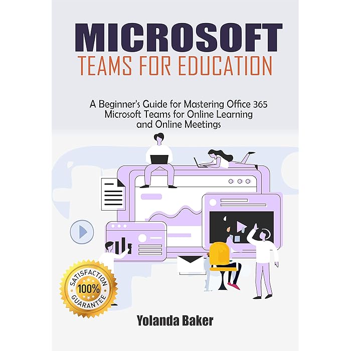 Buy Microsoft Teams for Education: 2020 Beginner’s Guide to Mastering 