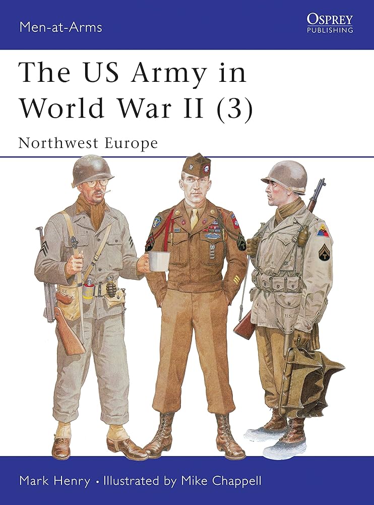 The US Army in World War II, Volume 3: North-West Europe