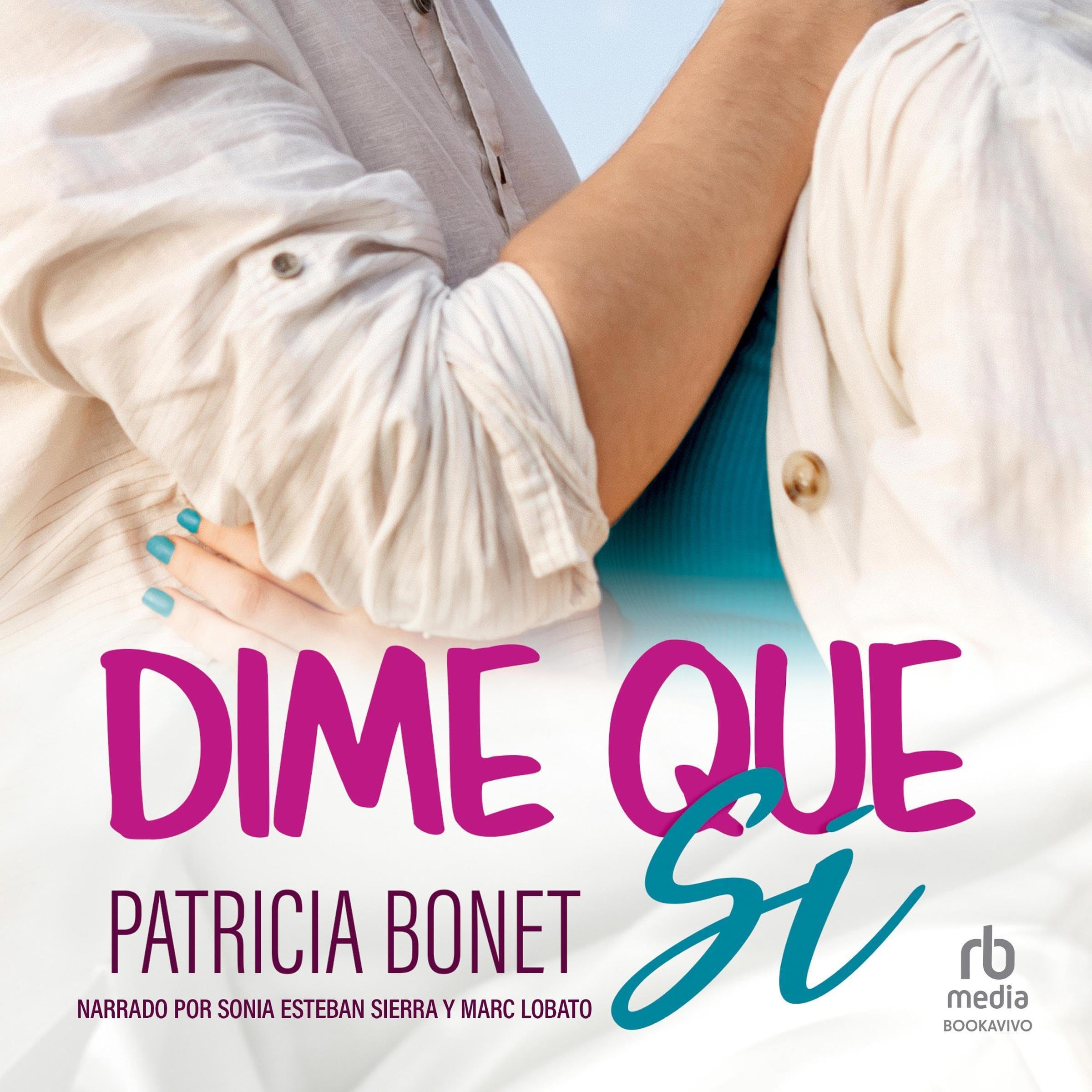 Cover art for Dime que sí [Say Yes]
