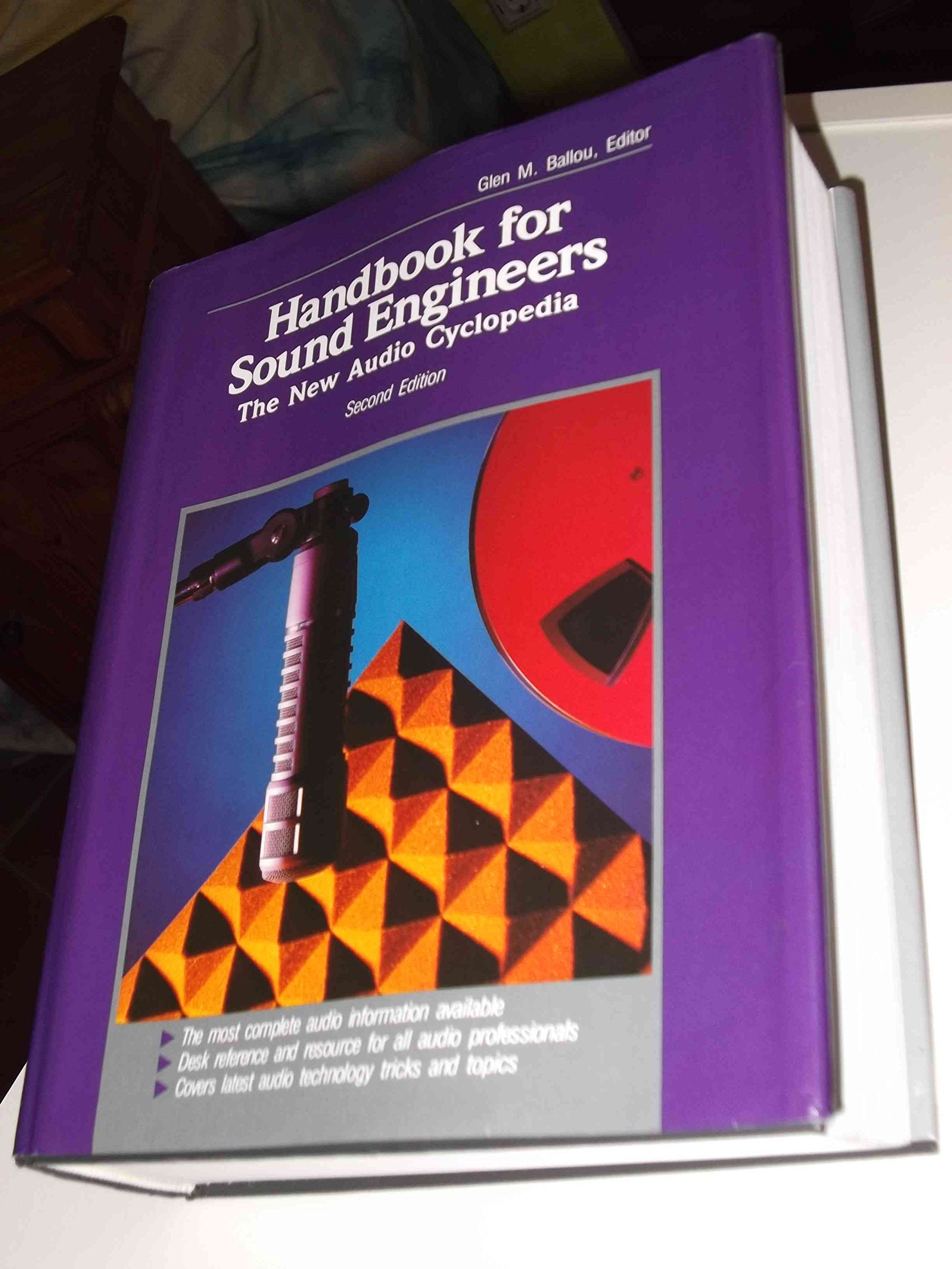 Handbook for Sound Engineers: The New Audio Cyclopedia