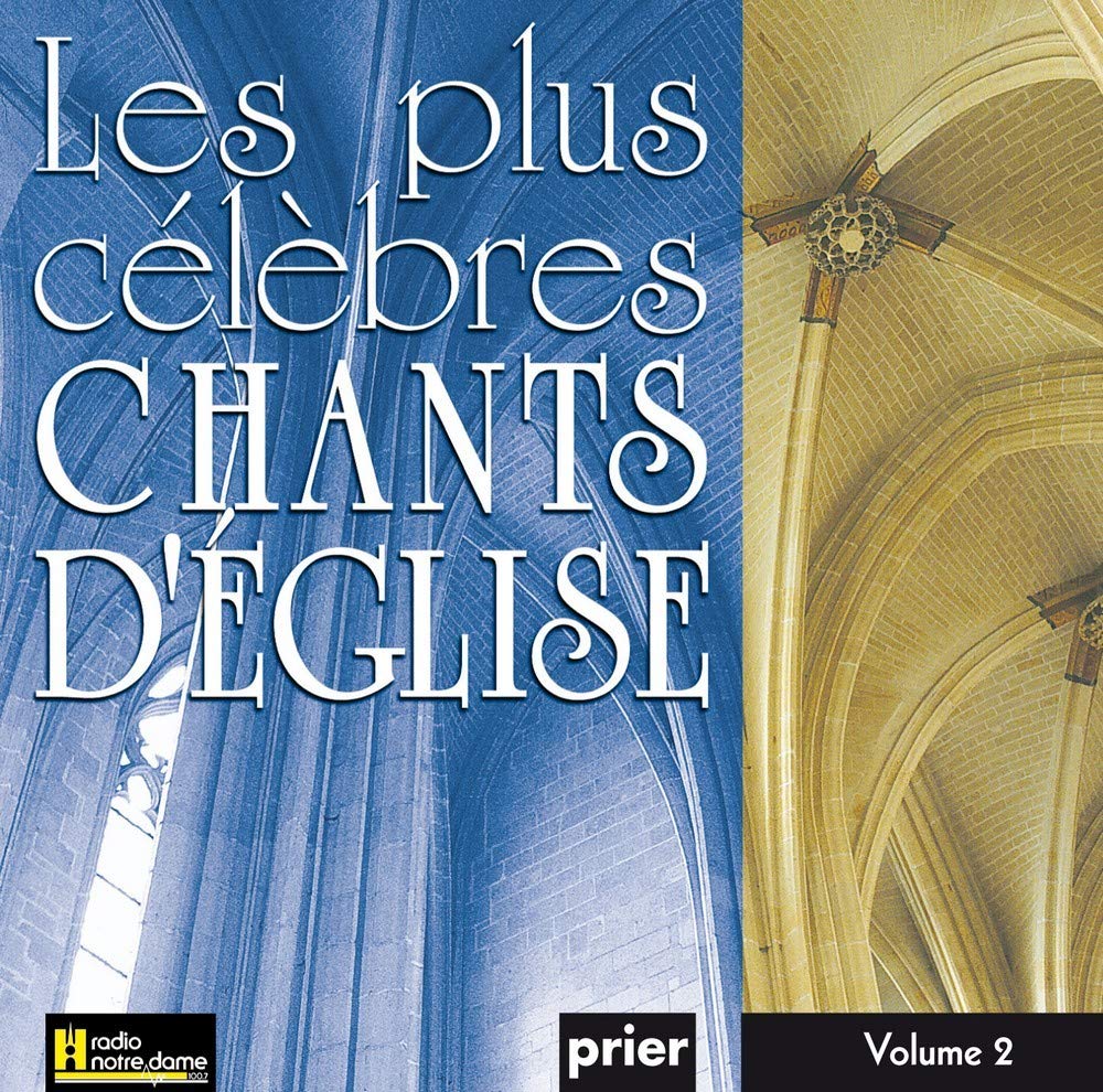 Les plus célèbres chants d'Église Vol. 2 Livenais, Jac