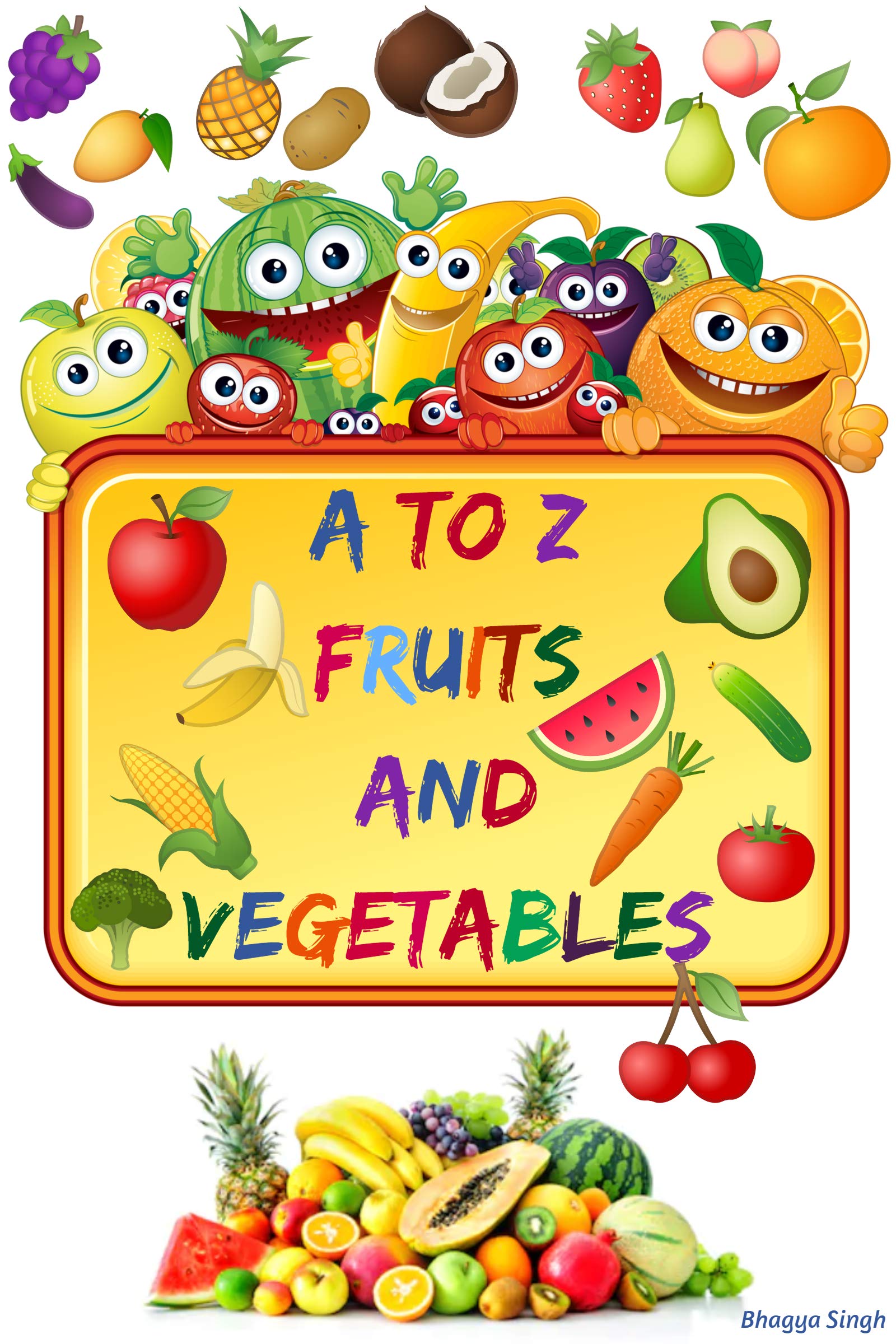 Buy A to Z Fruits and Vegetables My Fruits and Vegetables Names Book