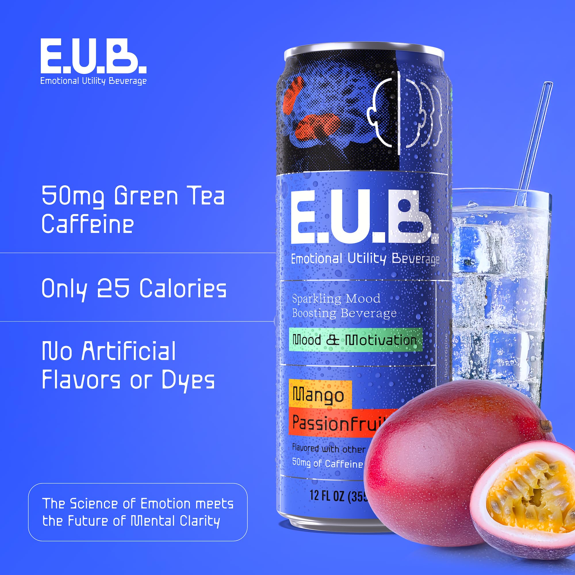 E.U.B. Mango Passionfruit Sparkling Functional Beverage, 12oz Can, 50mg Caffeine, 25 Calories, with Nootropics & Adaptogens for Mood & Energy Support