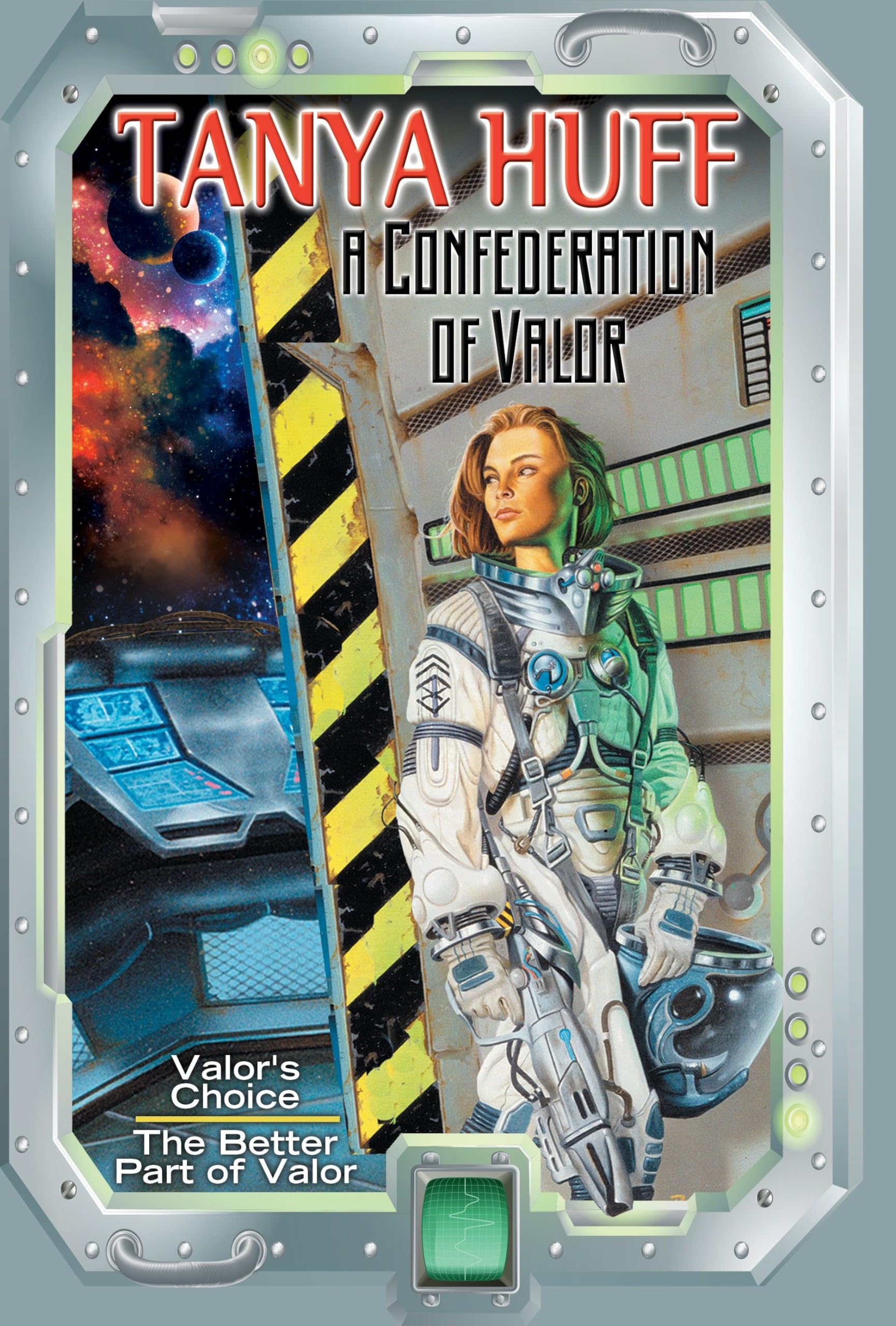 A Confederation Of Valor: Valor's Choice / the Better Part of Valor (Valor Novel)