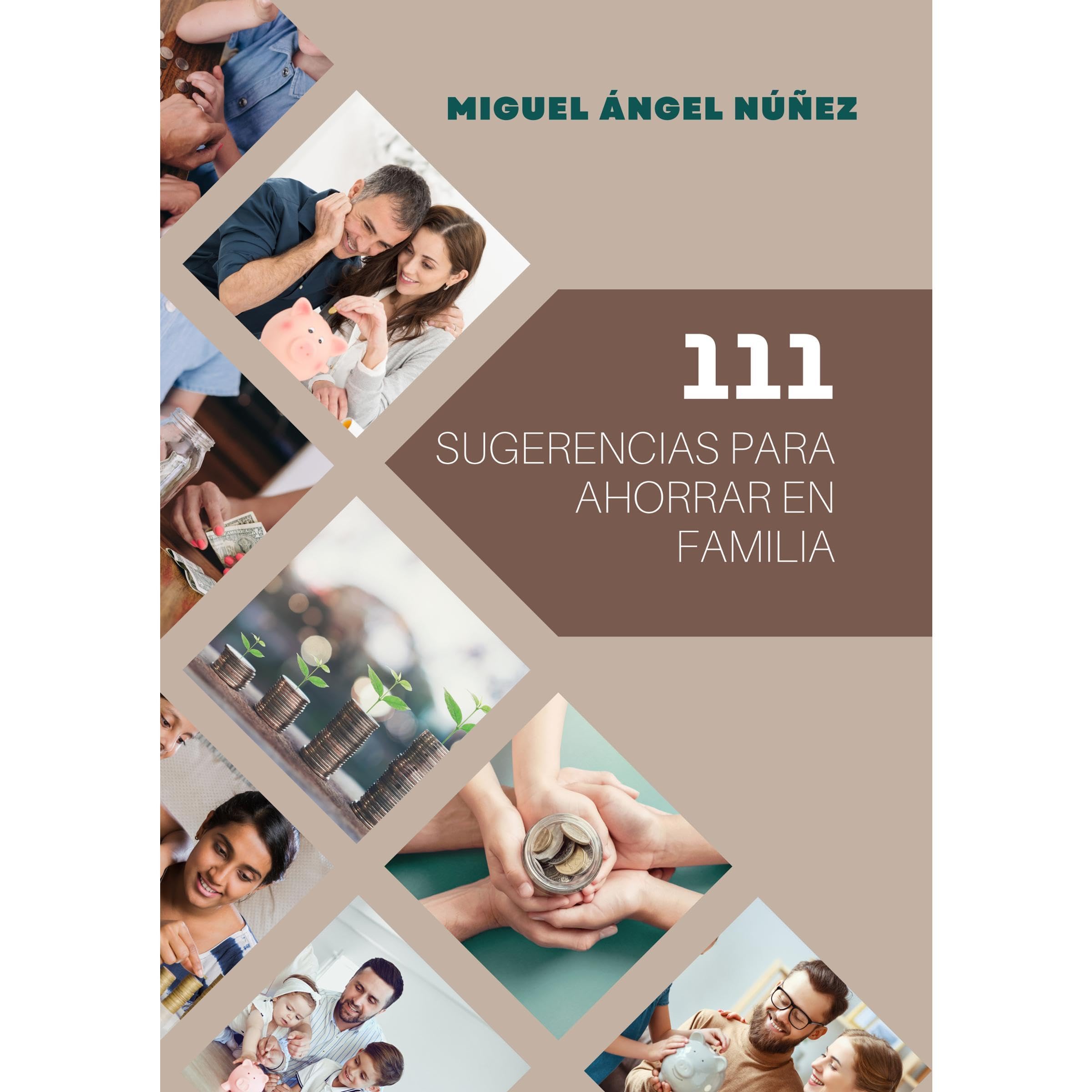 111 Sugerencias para ahorrar en familia