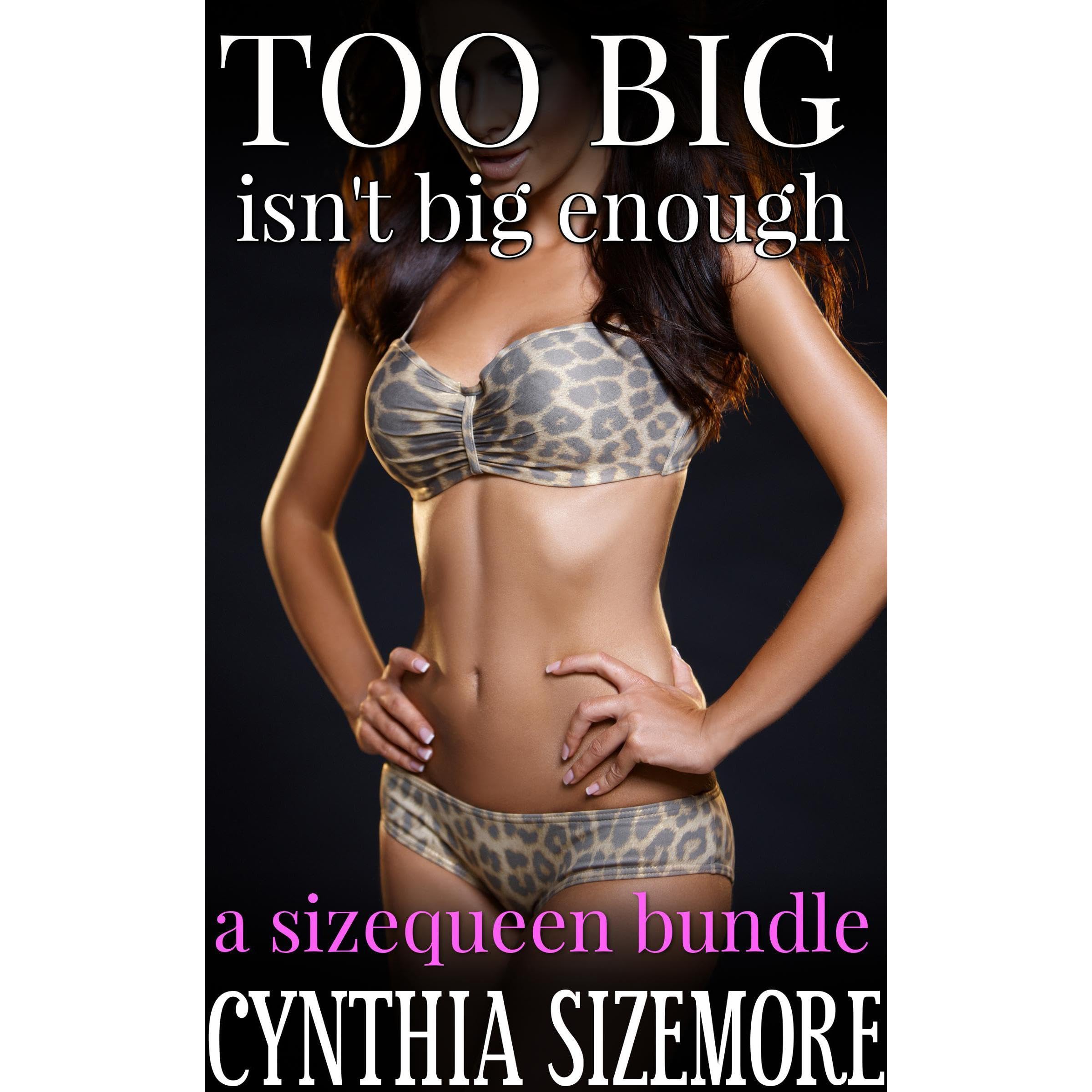 Too Big isn't Big Enough