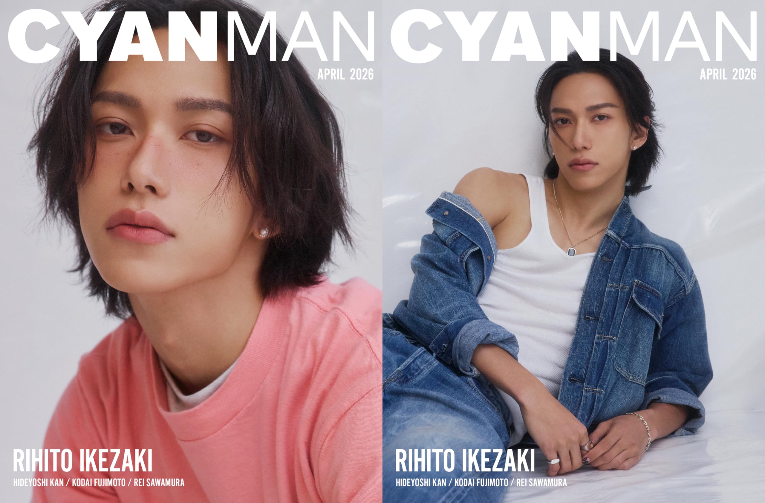 CYAN MAN (シアン マン) 2026年 4月号 [雑誌] 【W表紙：池﨑理人（INI