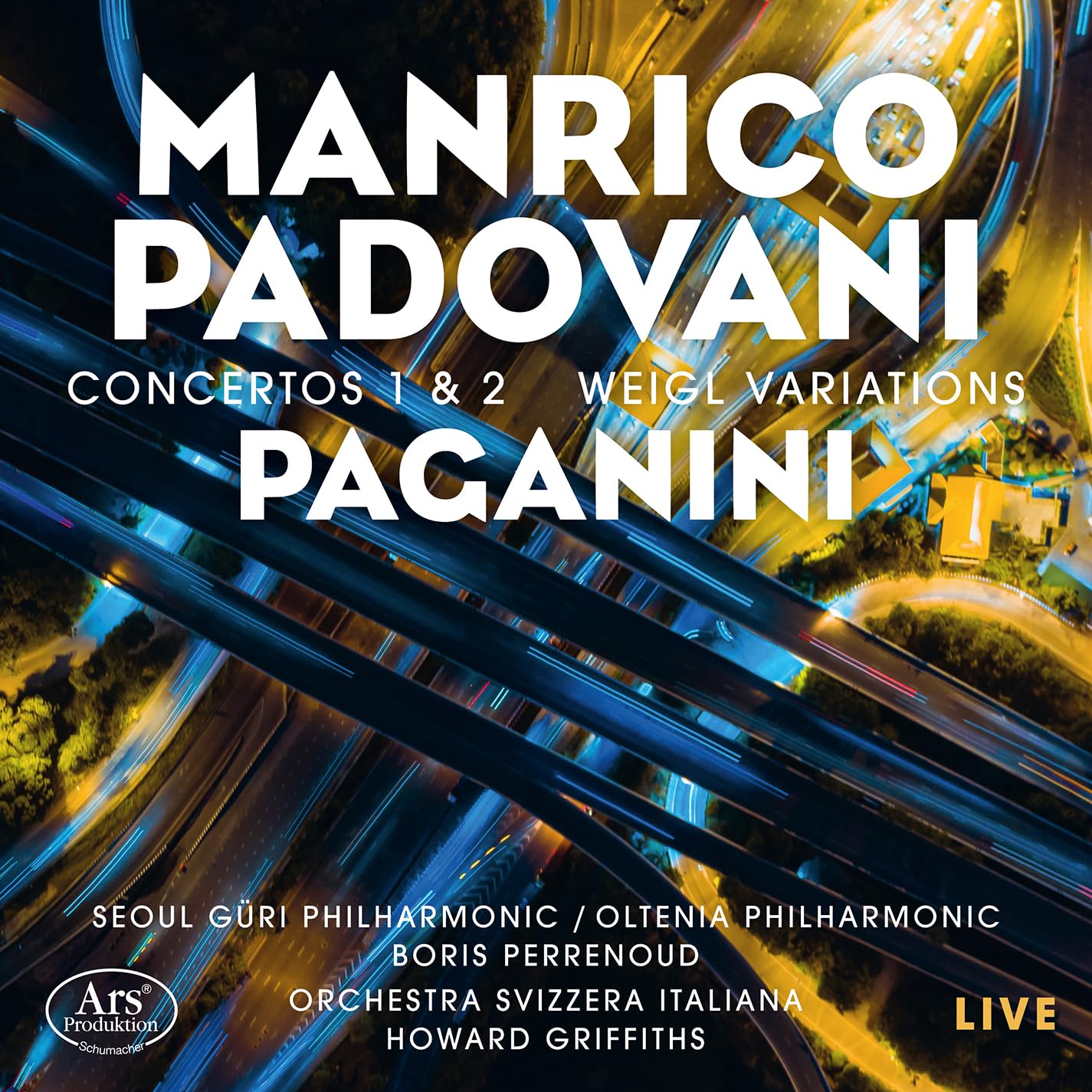 ARS38654 Manrico Padovani - Niccolo Paganini Concertos 1 & 2 / Weigl Variations