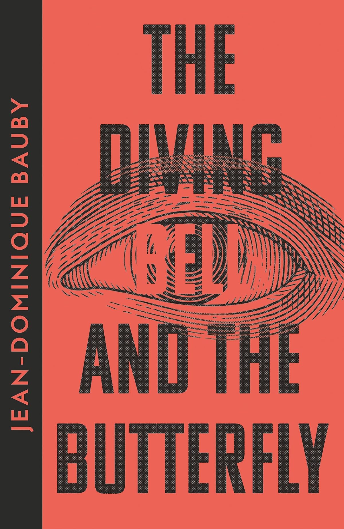 The Diving-Bell and the Butterfly : Collins Modern Classics edition