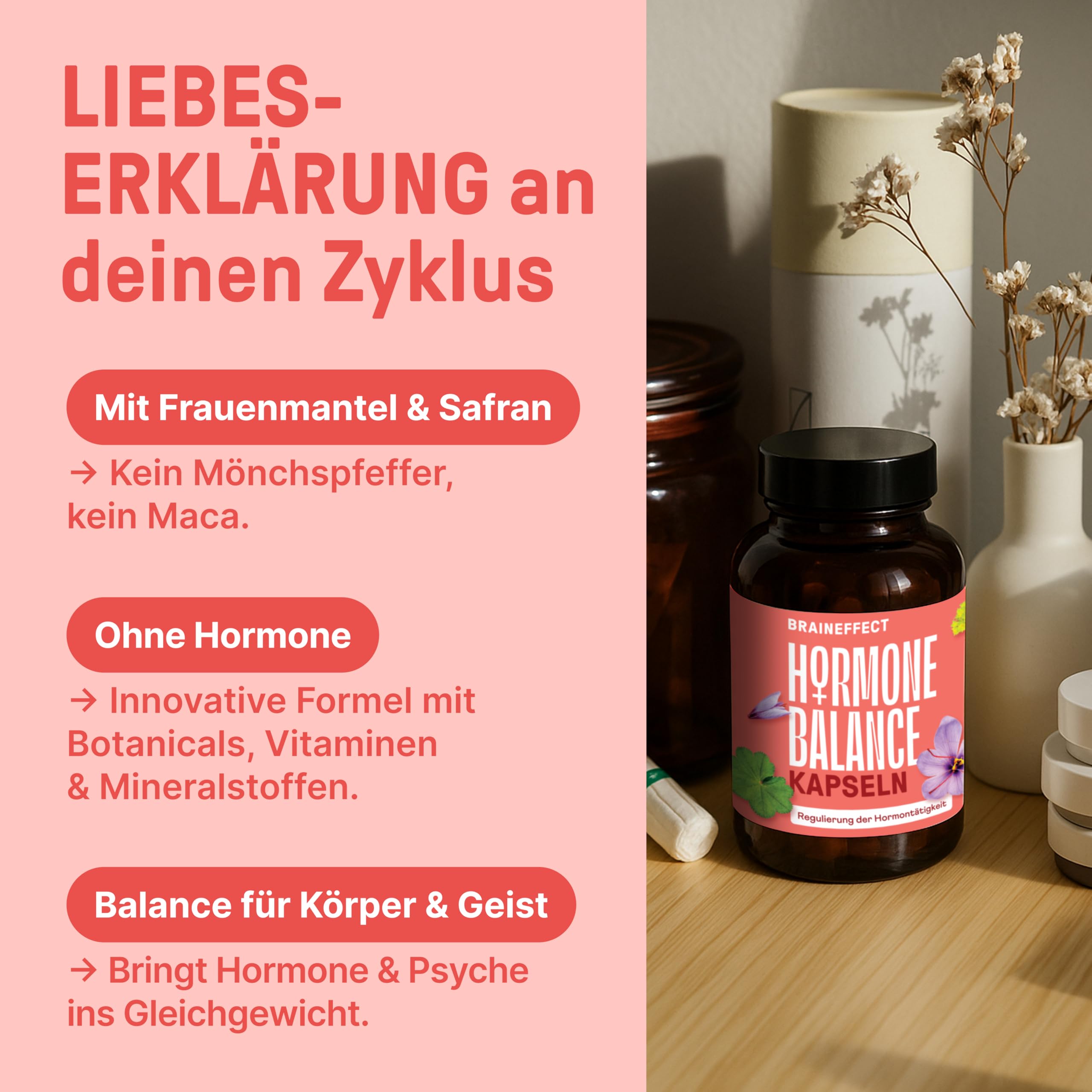 BRAINEFFECT Hormon Balance | Premium Natürliche Zyklusregulierende PMS & Wechseljahre Kapseln | Ohne Nachteiligem Mönchspfeffer | Botanicals, Vitamin B6 & Magnesium |180 Kapseln