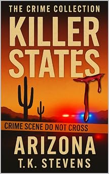 81InP-E9ryL._SY342_ Desert Noir: The Crime Fiction That Makes Phoenix Burn