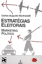 Estratégias eleitorais: marketing político: 25