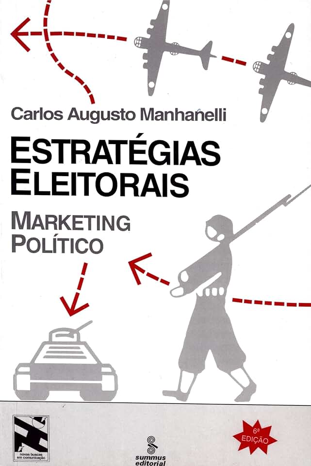Estratégias eleitorais: marketing político: 25