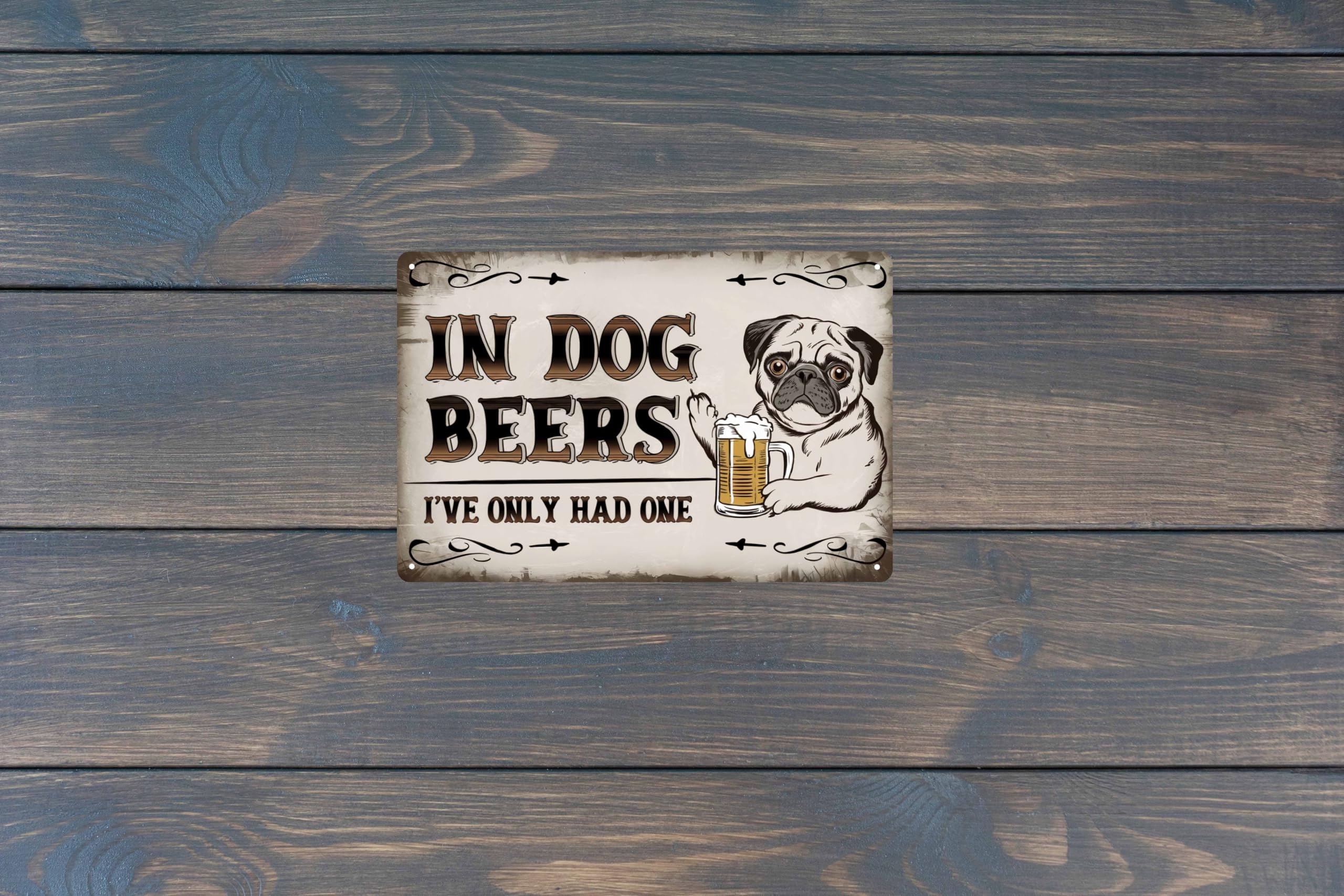Vintage Metal Tin Sign 8x12 Inch - Funny 'In Dog Beers I've Only Had One' Wall Art For Bar, Pub, Or Home Decor - View #13