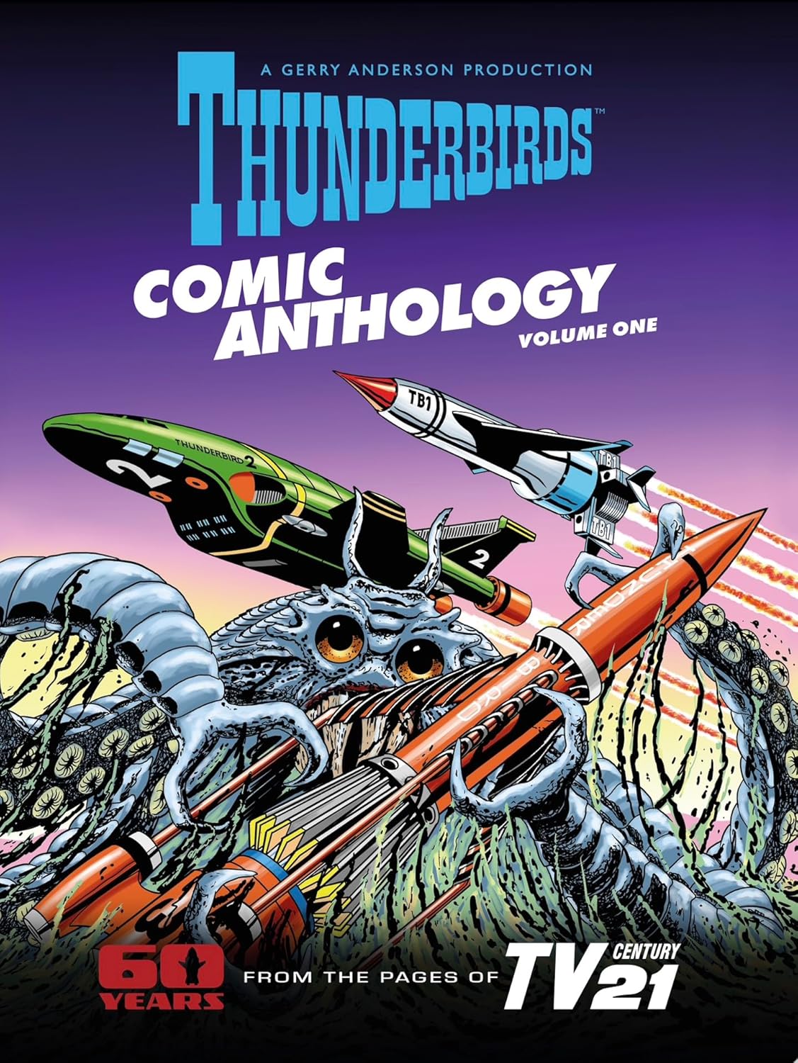 Thunderbirds Comic Anthology (Volume 1) (Comic Anthology collection)      Hardcover – February 10, 2026