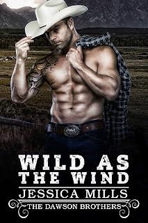 Wild as the Wind (The Dawson Brothers Book 2)