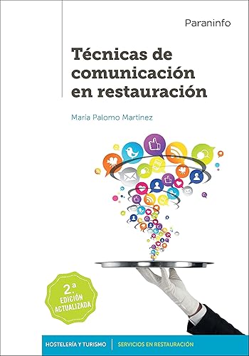 Técnicas de comunicación en restauración 2.ª edición (Hostelería y Turismo)