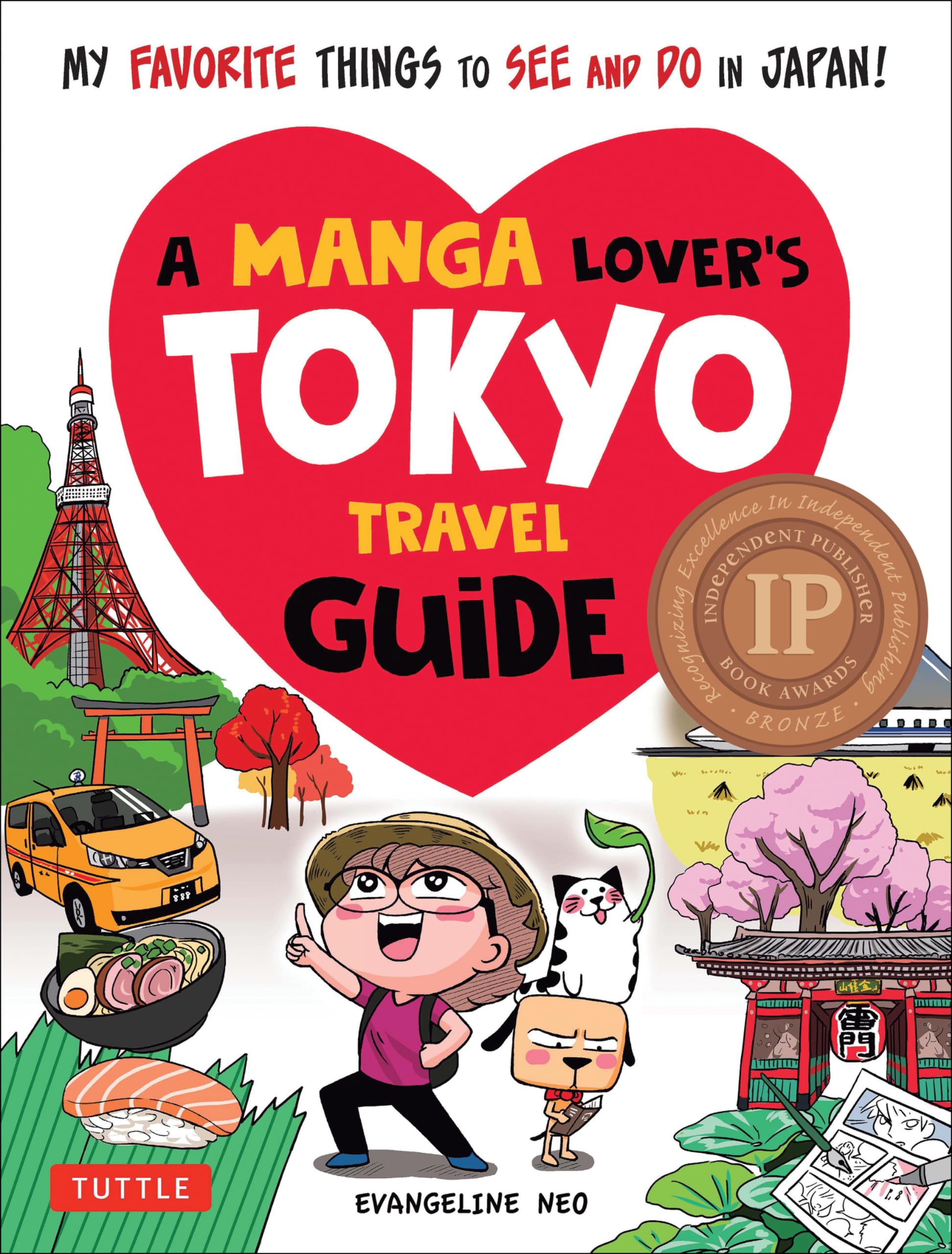 A Manga Lover's Tokyo Travel Guide by Evangeline Neo (Paperback Book)