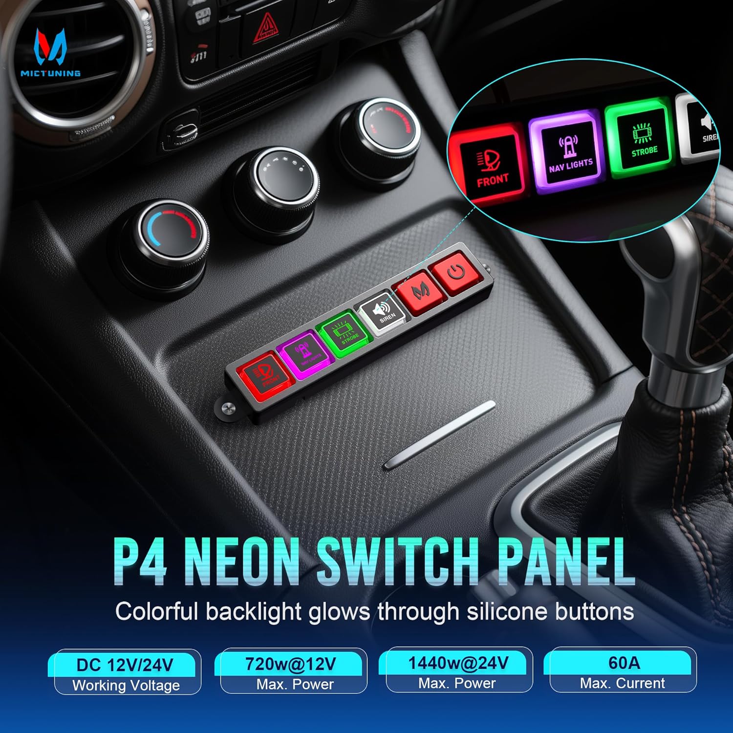 Image displaying key specifications of the MICTUNING P4-NEON switch panel including voltage, power, current, and operating temperature.