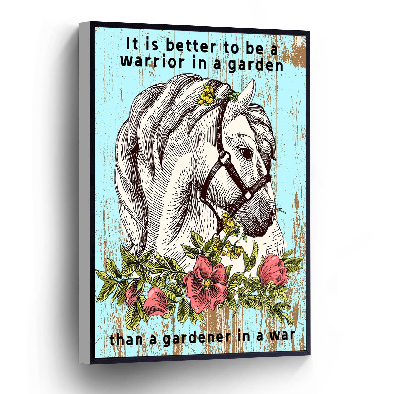 Amazon.com: Chinese Quote Canvas Wall Art It Is Better To Be A Warrior In A  Garden Than A Gardener In A War Proverb Poster Horse Prints Stretched And  Framed Ready To Hang
