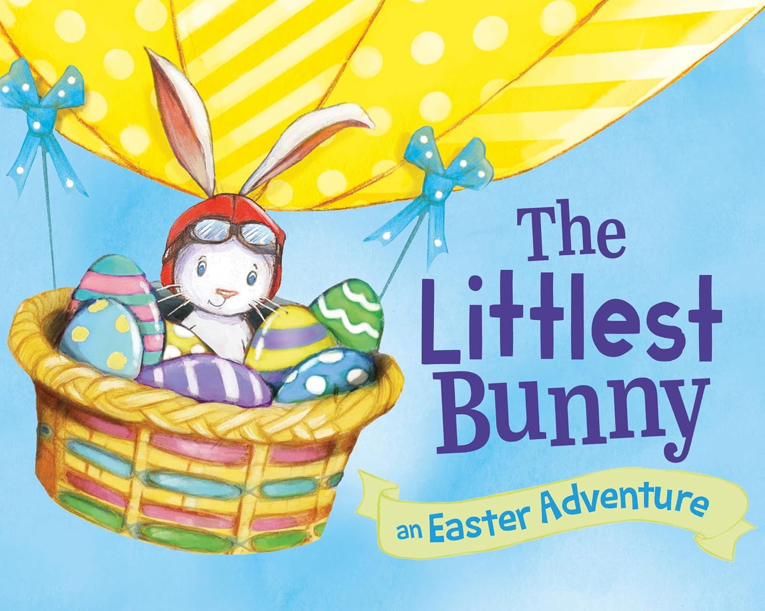 The Littlest Bunny: An Easter Adventure for Babies and Toddlers