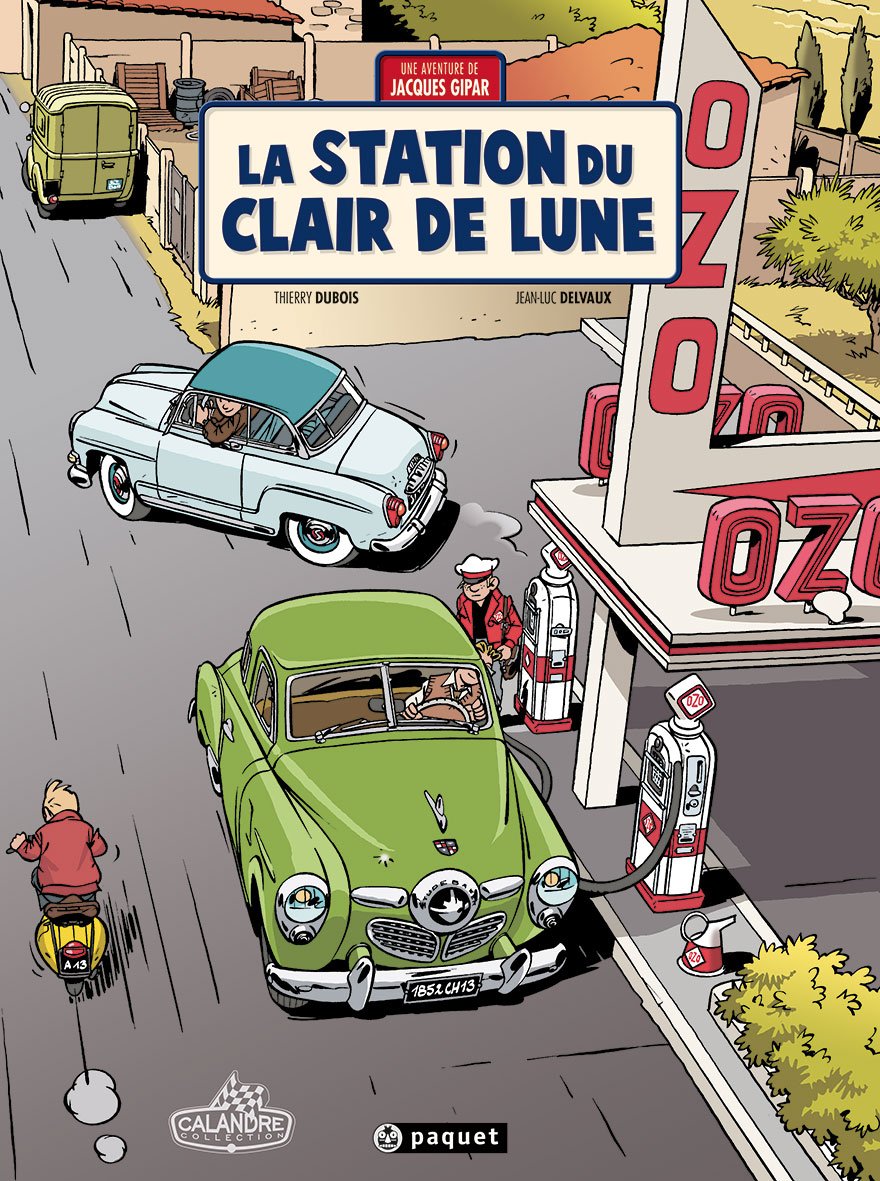 Une aventure de Jacques Gipar T6: La station du clair de lune