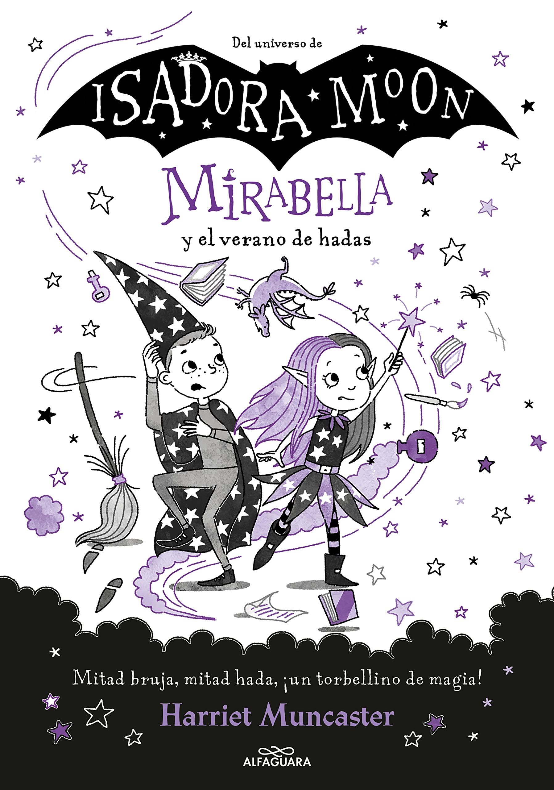 Mirabella 6 - Mirabella y el verano de hadas: ¡Un libro mágico del universo de Isadora Moon con purpurina en cubierta! (Harriet Muncaster)