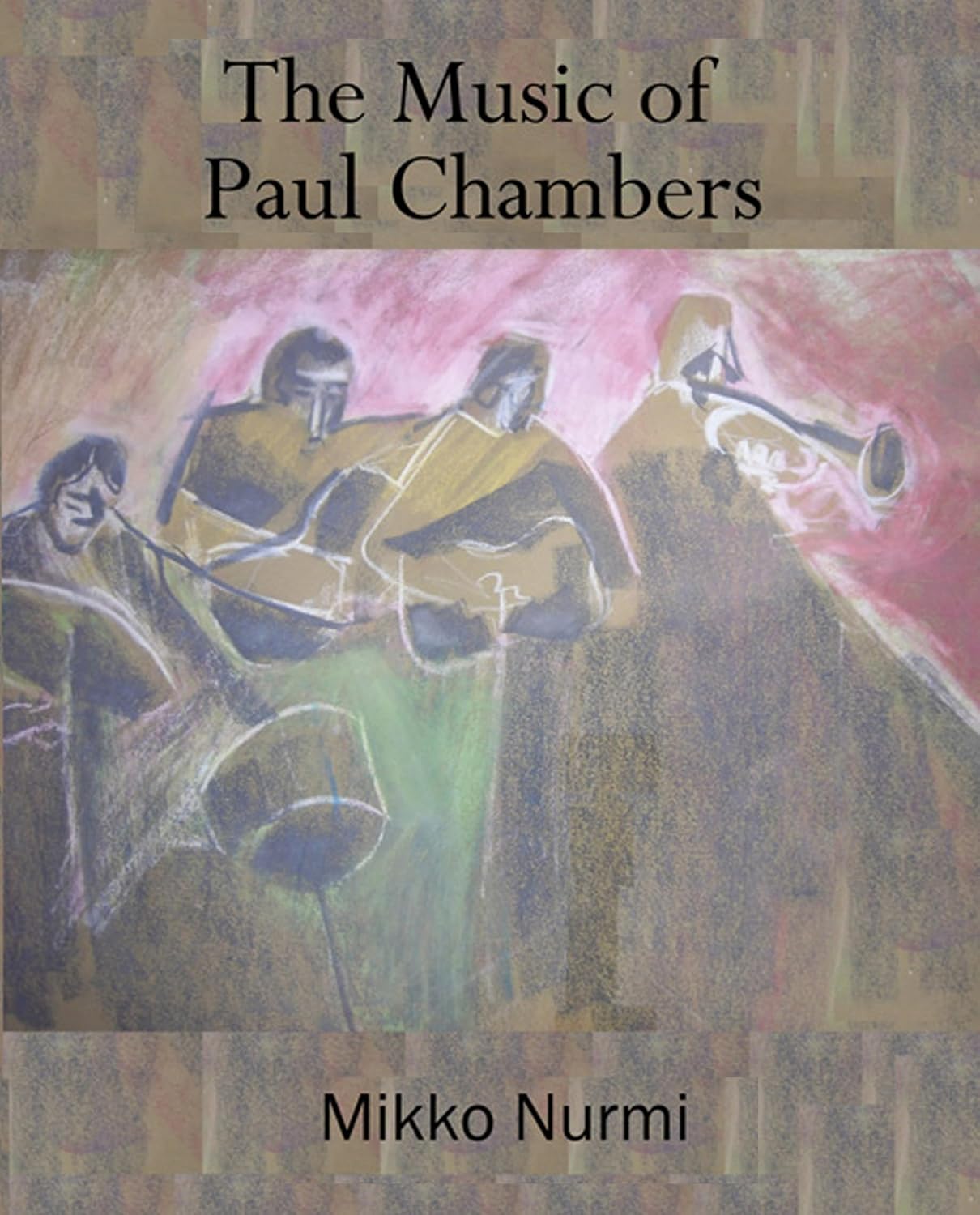 The Music of Paul Chambers