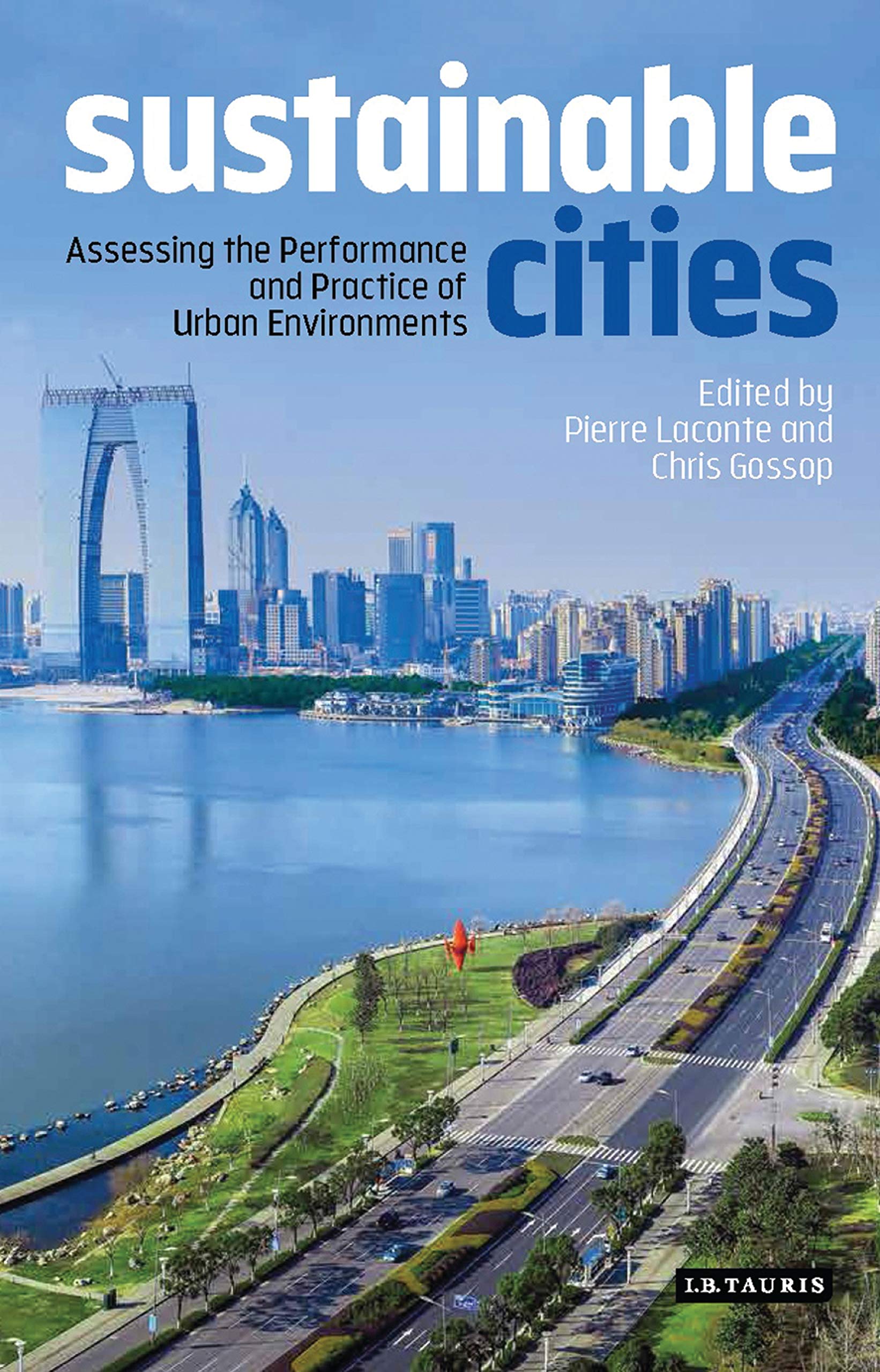 Sustainable Cities ouvrage reference International Library of Human Geography anglais