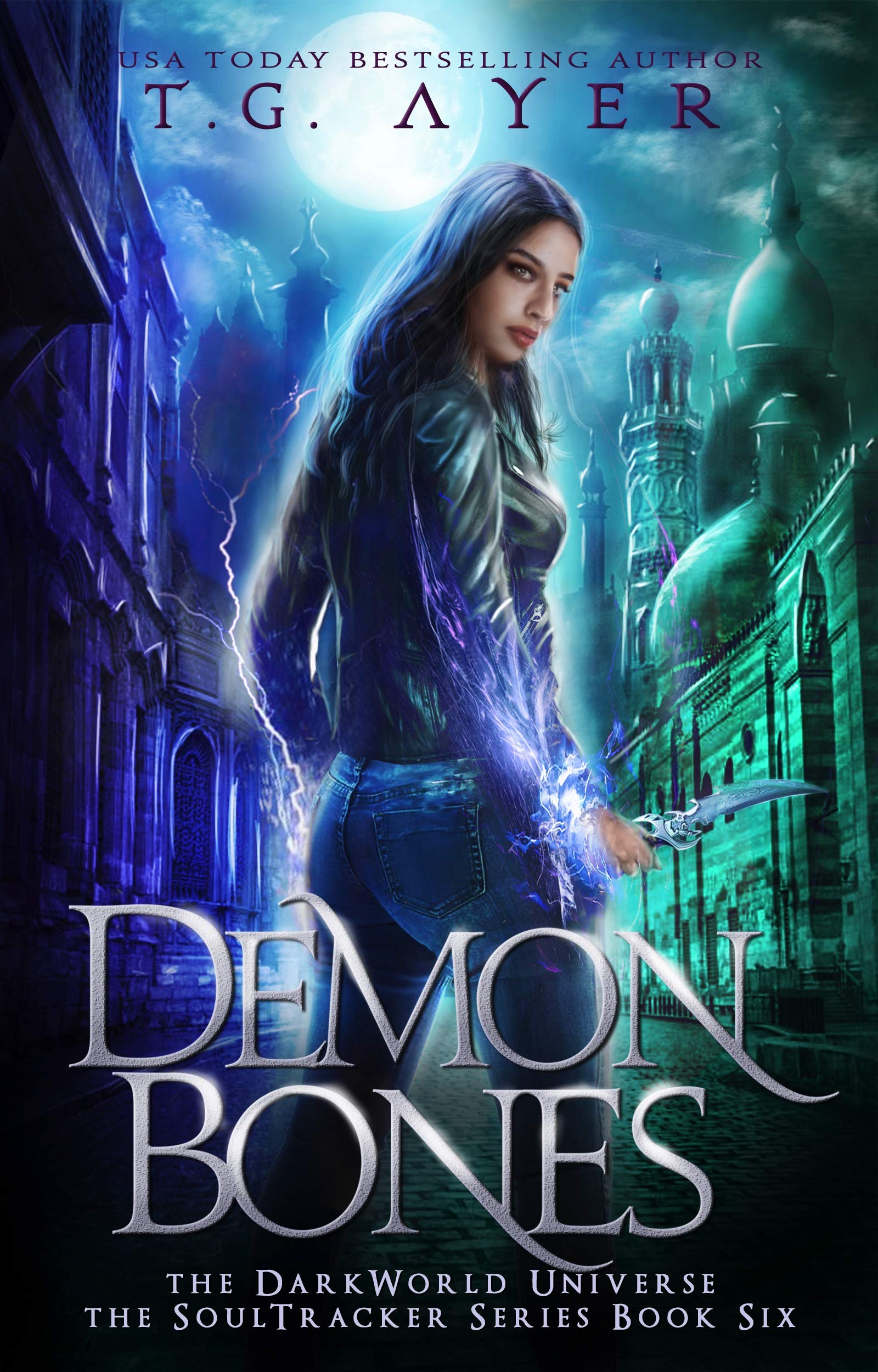 Demon Bones: A SoulTracker Novel #6: A DarkWorld: Soultracker Series