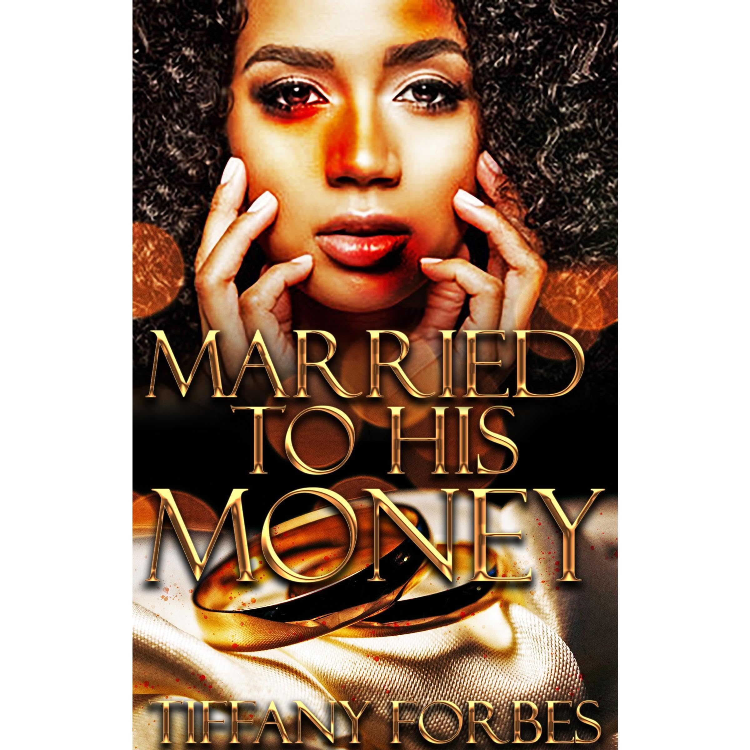 Married to His Money