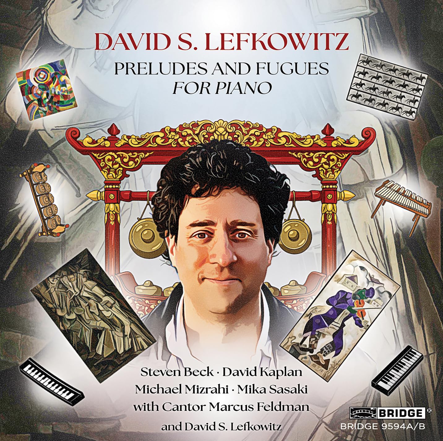 David S. Lefkowitz: Preludes and Fugues