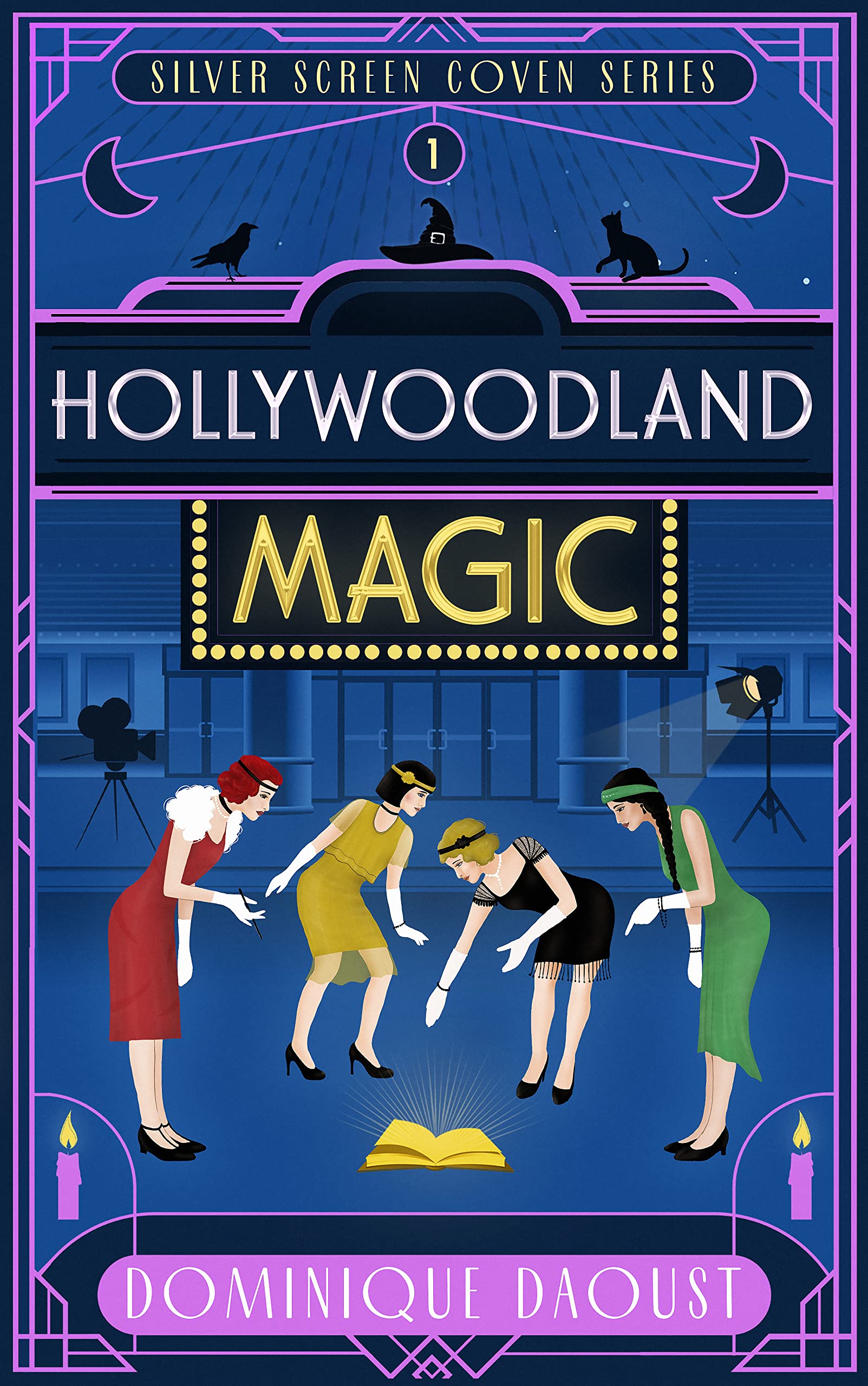 Hollywoodland Magic (Silver Screen Coven Series Book 1)