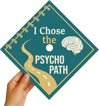 ADVANSYNC EarnedSwag I Chose the Psycho Path Graduation Cap Topper