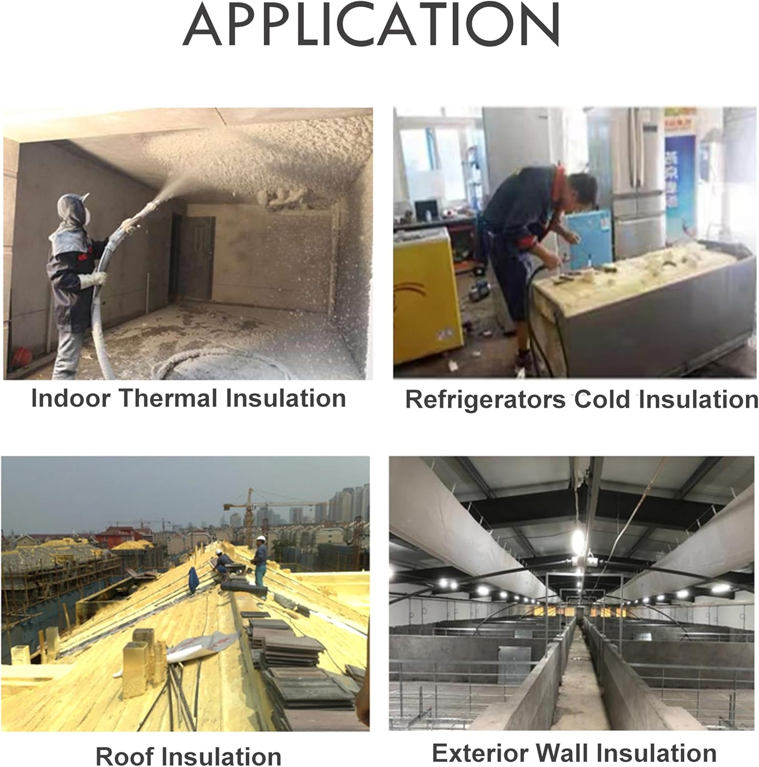 Examples of polyurethane foam sprayer applications including indoor thermal insulation, refrigerator cold insulation, roof insulation, and exterior wall insulation.