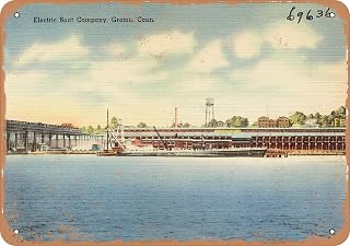 7 x 10 METAL SIGN - Connecticut Postcard - Electric Boat Company, Groton, Conn. - Vintage Rusty Look