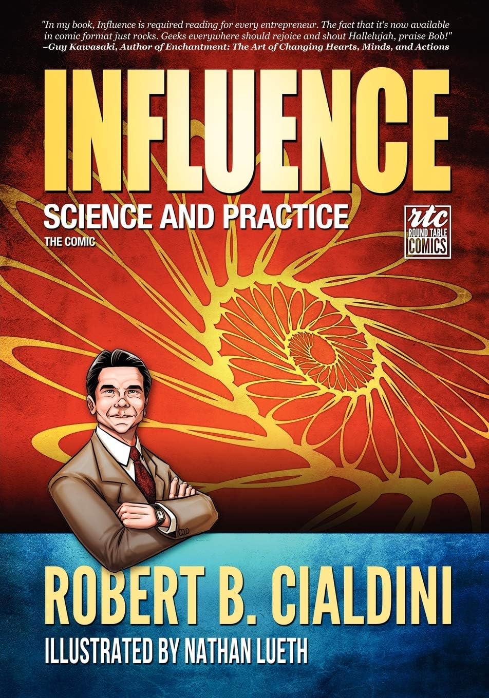 Writers of the Round Table Press Influence: Science and Practice: Comic