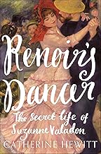 Renoir's Dancer: The Secret Life of Suzanne Valadon