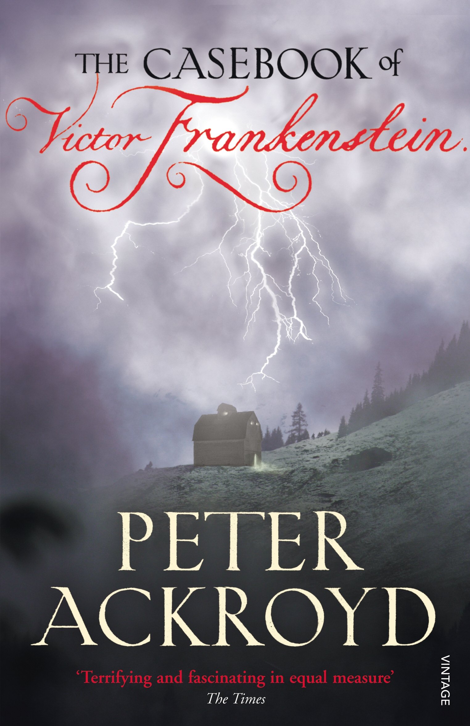 The Casebook of Victor Frankenstein - 9780099524137