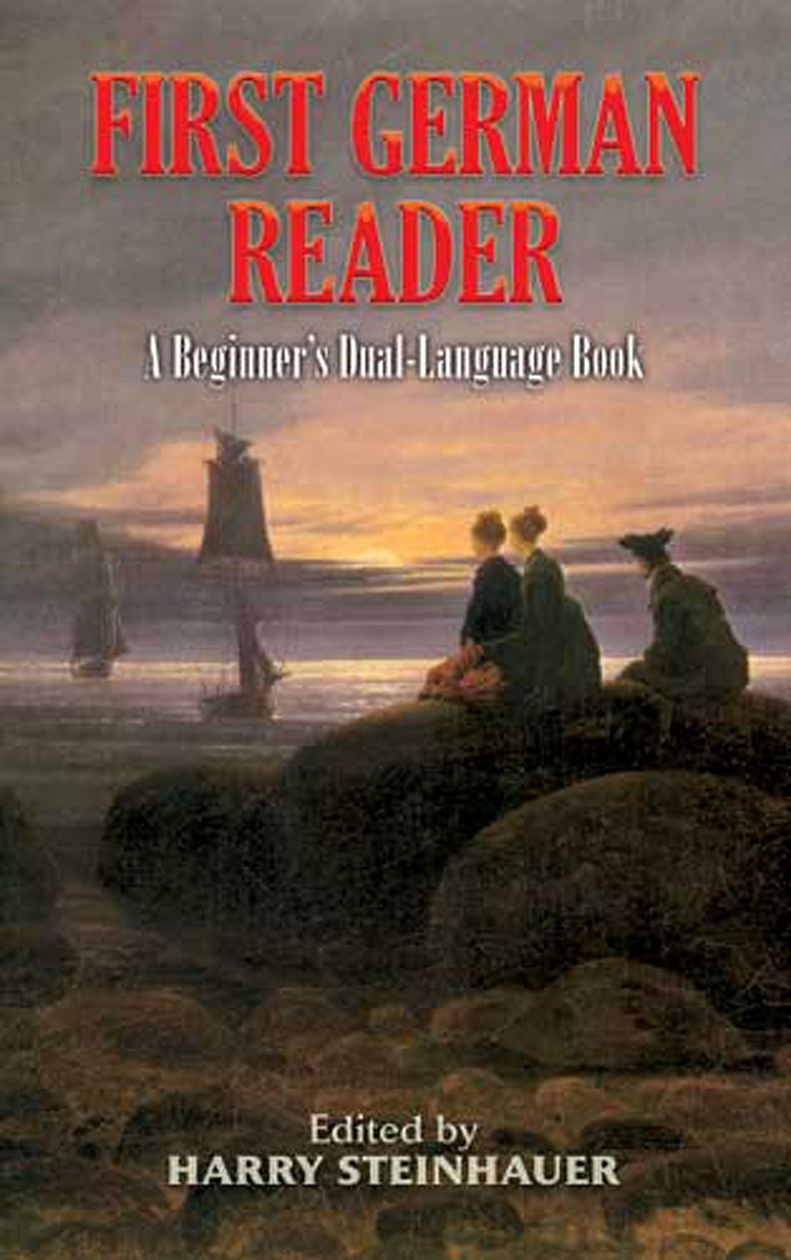 First German Reader: A Beginner's Dual-Language Book (Dover Dual Language German)