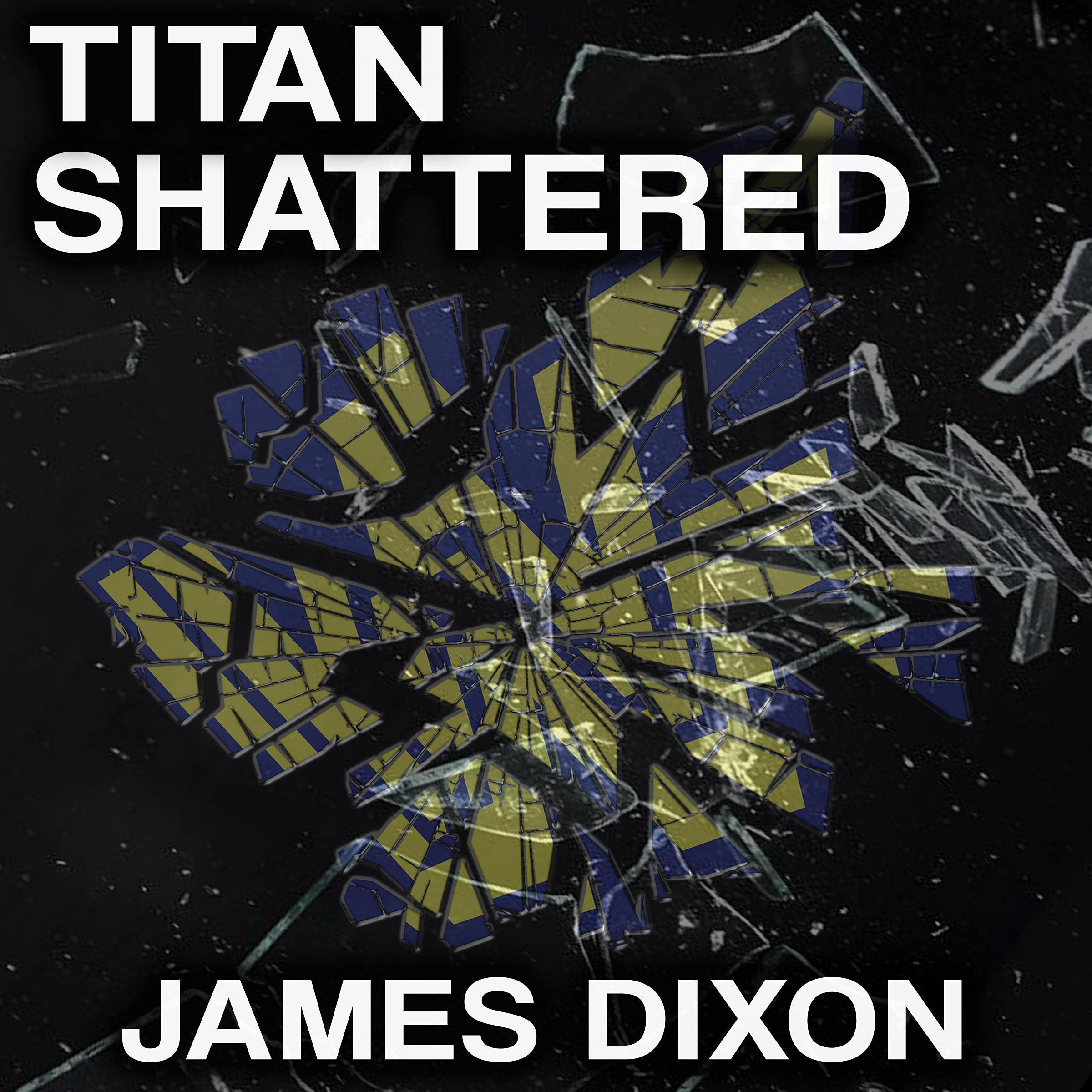Titan Shattered