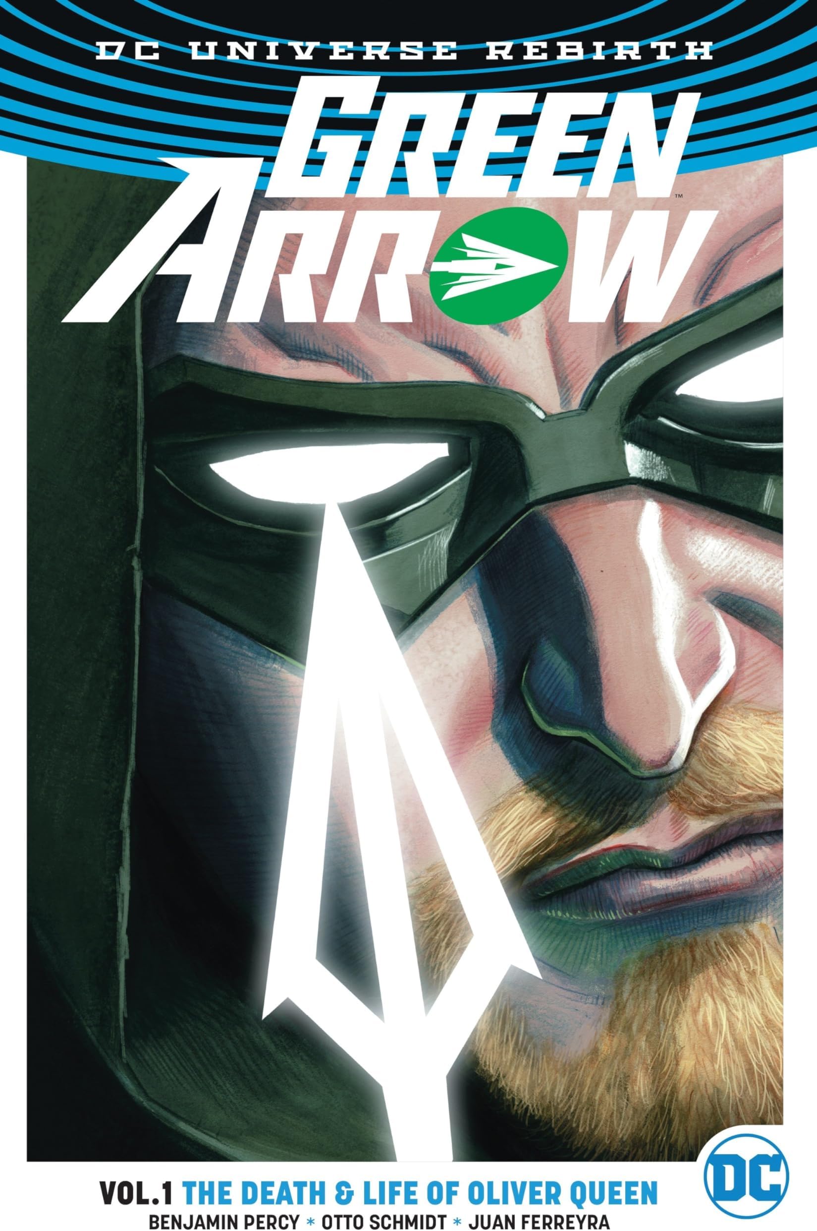Green Arrow TP Vol 1 The Life and Death of Oliver Queen (Rebirth): The Death & Life of Oliver Queen