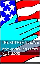 The Anthem Pledge: When America Took a Stand
