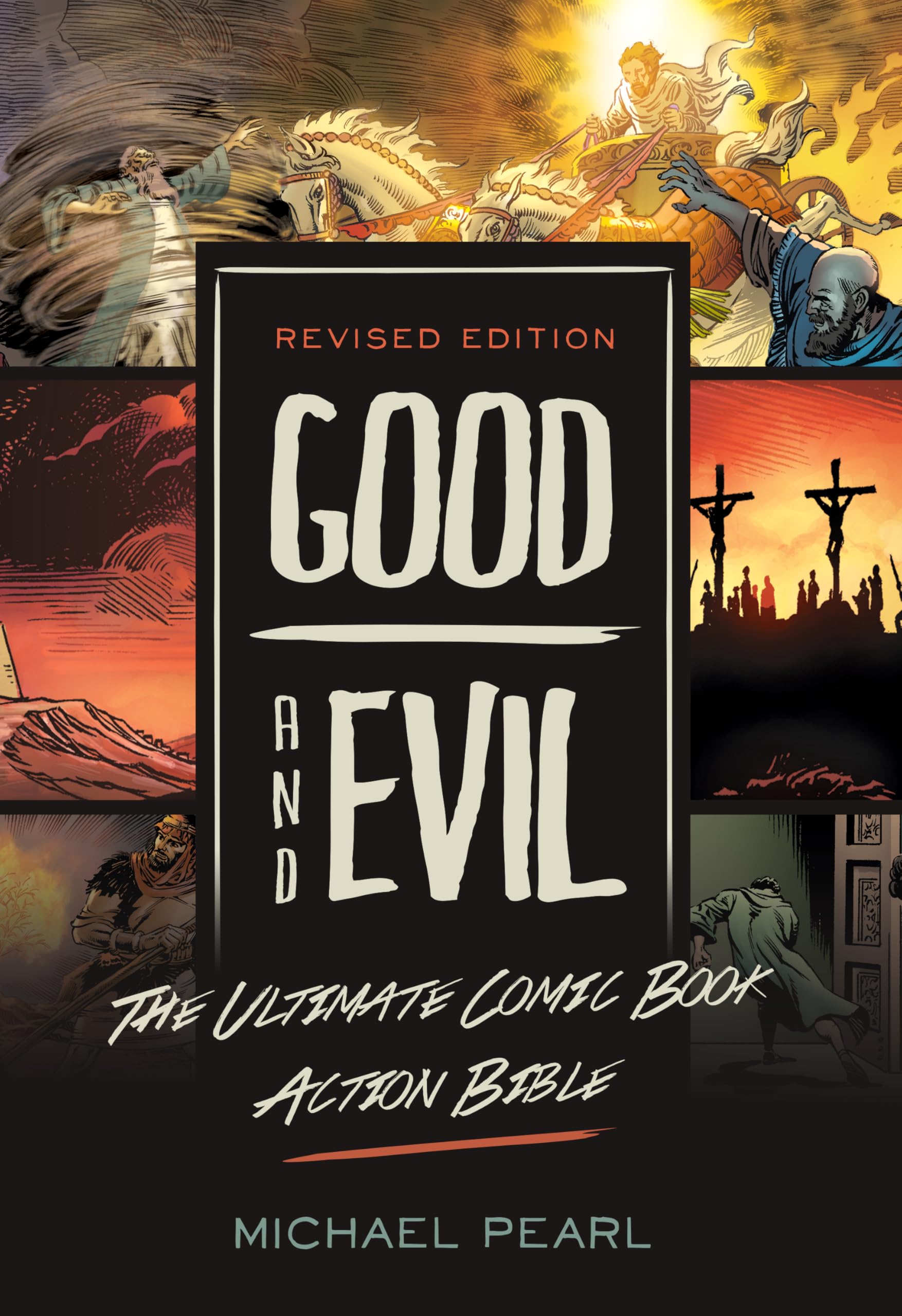 Revised Edition: Good and Evil: The Ultimate Comic Book Action Bible Perfect Paperback – April 1, 2009