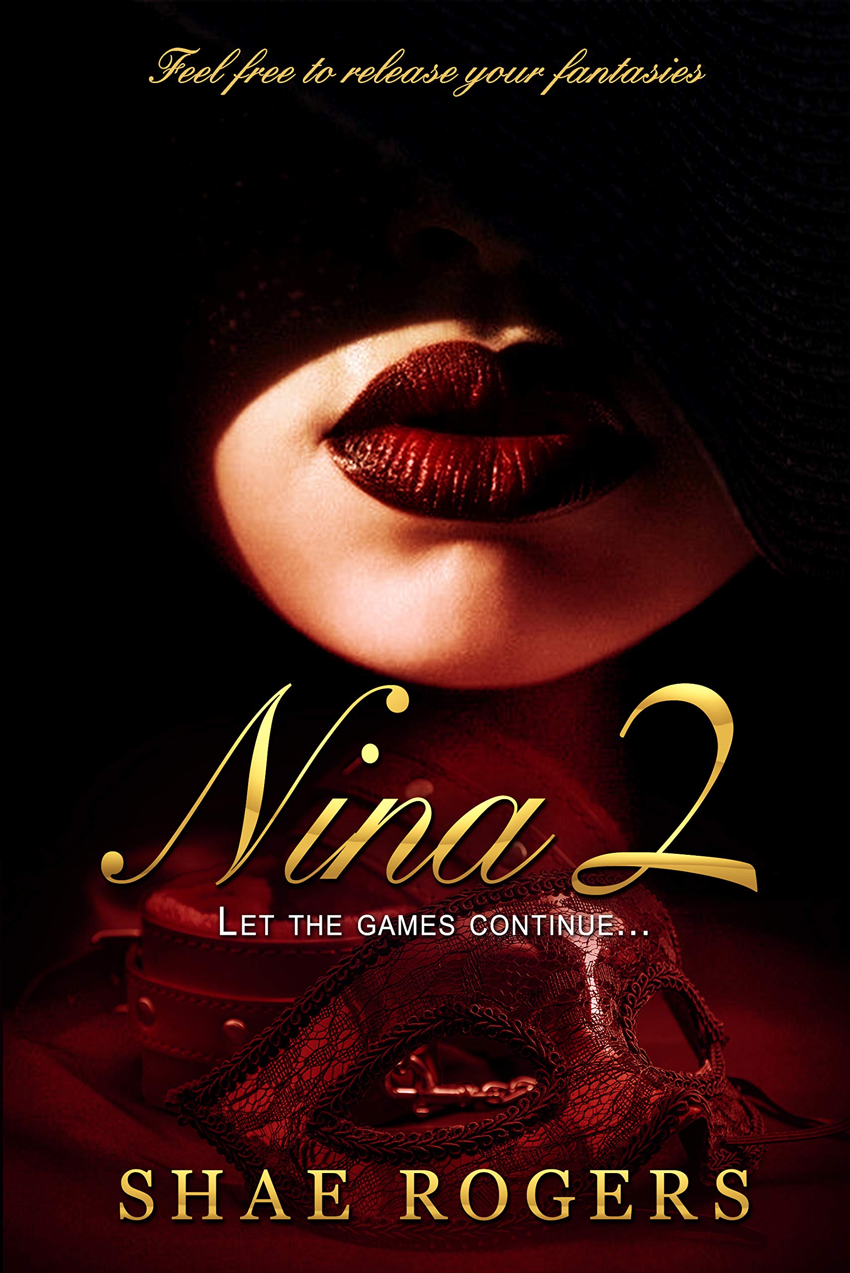 Nina 2: Let the Games Continue