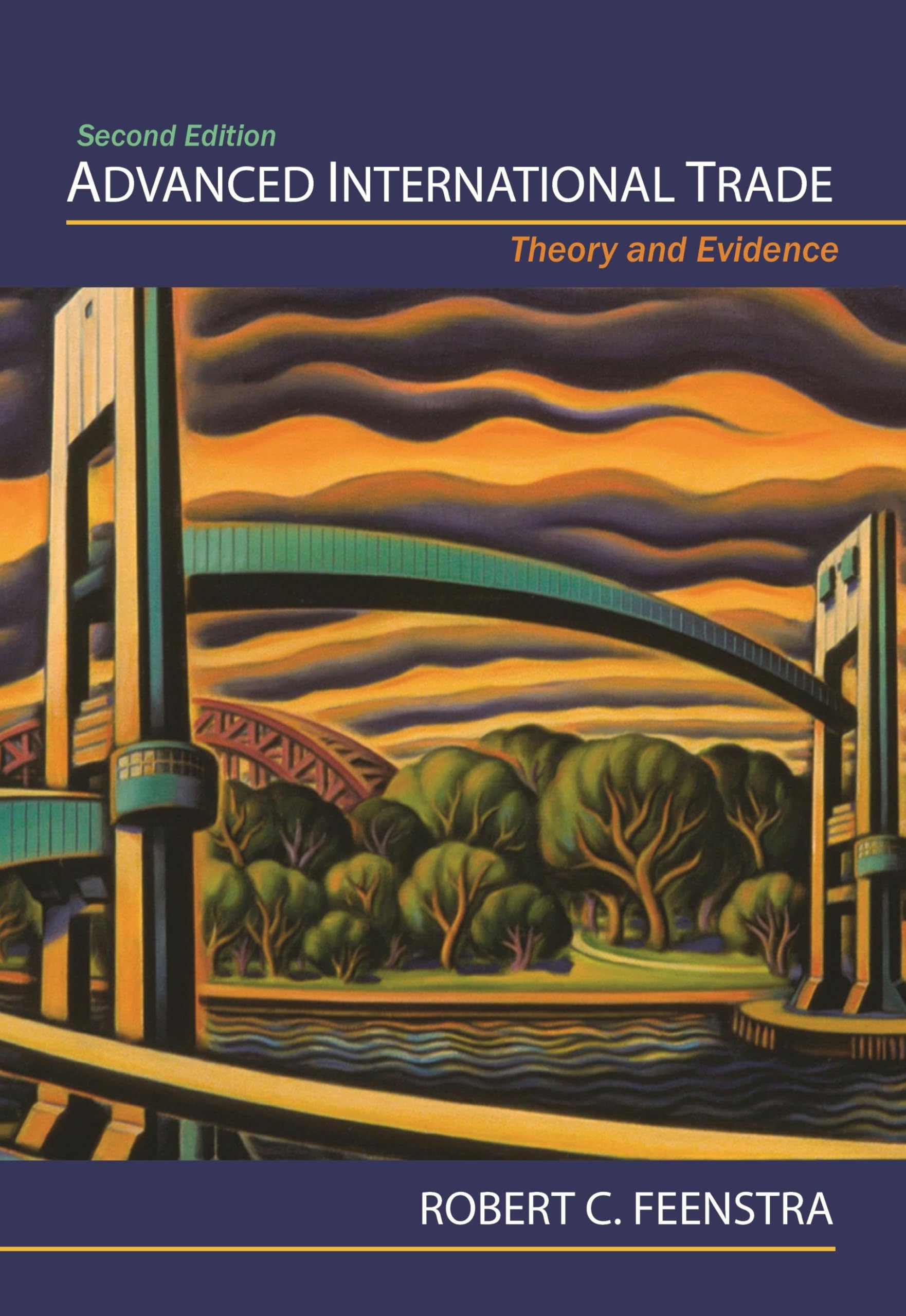 Advanced International Trade: Theory and Evidence - Second Edition by Robert...