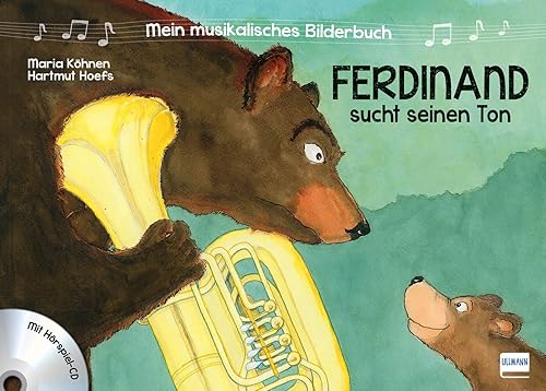 Ferdinand sucht seinen Ton Bd. 1: Mit Hörspiel CD