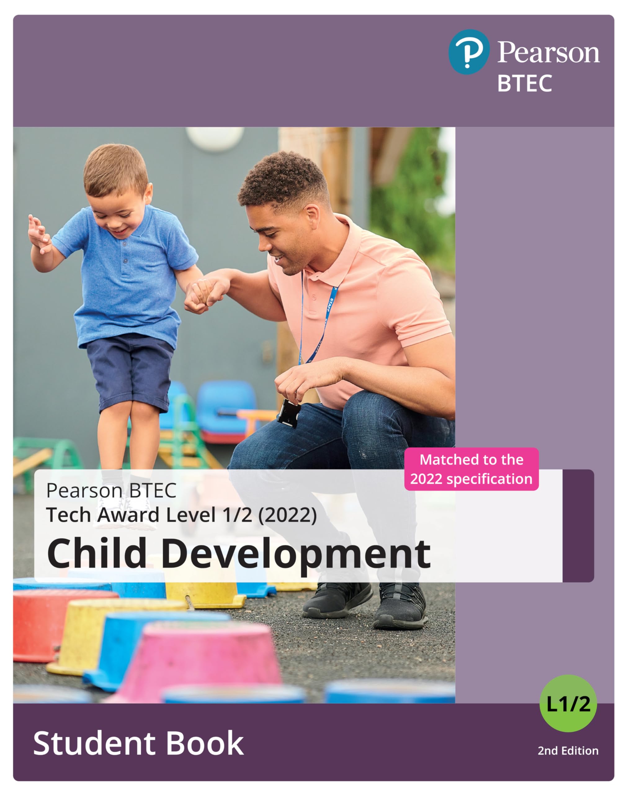 BTEC Tech Award 2022 Child Development Student Book (Paperback Book)