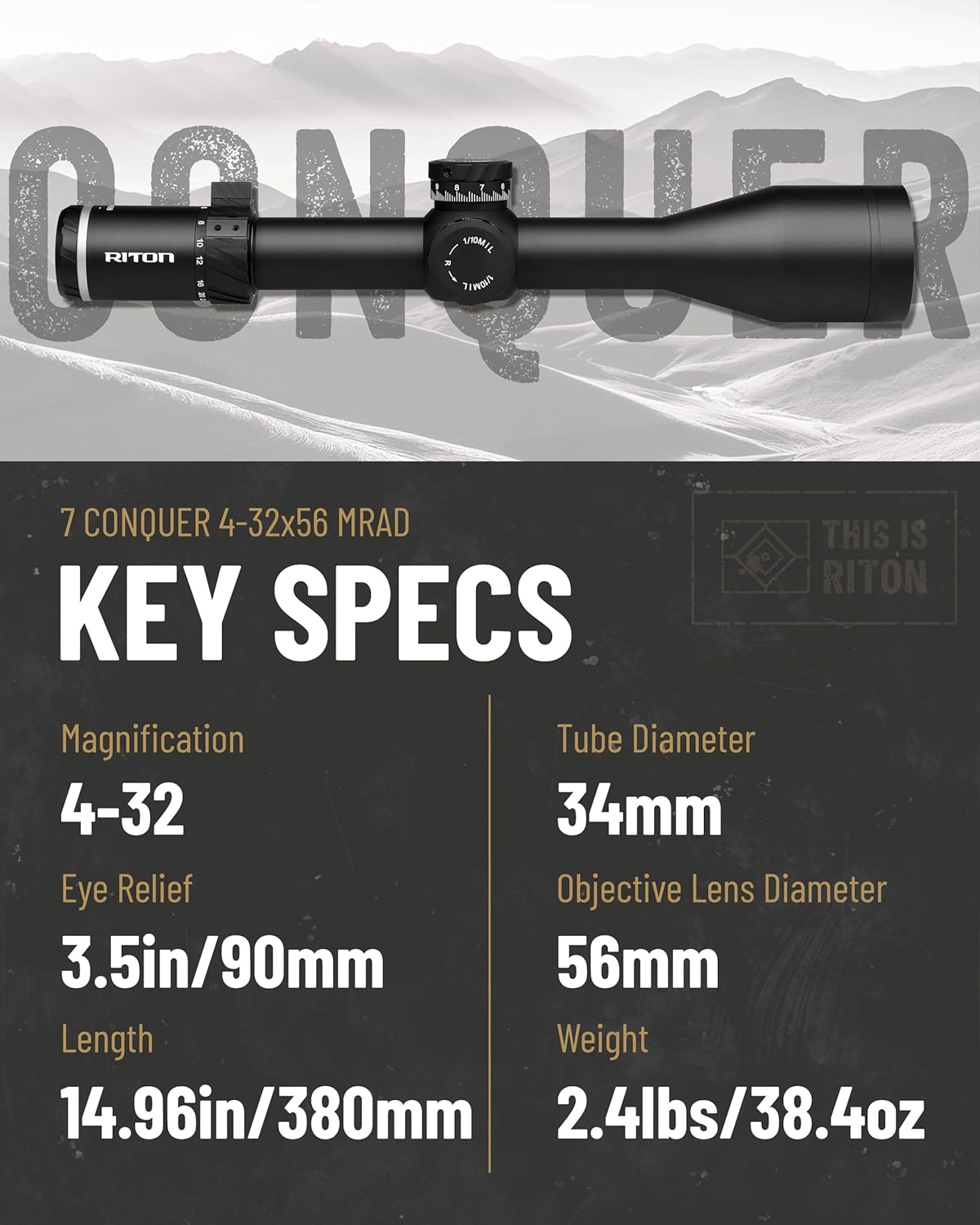 Riton Optics 2023 Series 7 Conquer 4-32x56 MRAD Precision Riflescope First Focal Plane HD ED Glass Illuminated Reticle Integrated Removable Two Location Three Available Height Throw Levers