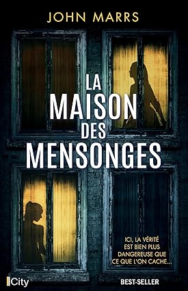 La maison des mensonges